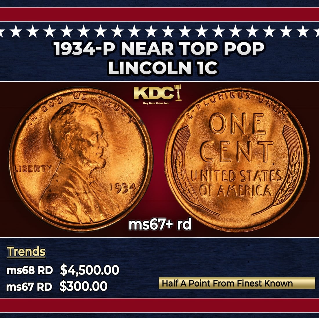 1934-p Lincoln Cent Near Top Pop 1c ms67+ rd SEGS: 1934-p Near Top Pop Lincoln Cent 1c ms67+ rd SEGS. Historic precious metal trends is causing increased spot pricing by the day. On auctions with set openings, we are doing our best to have items price