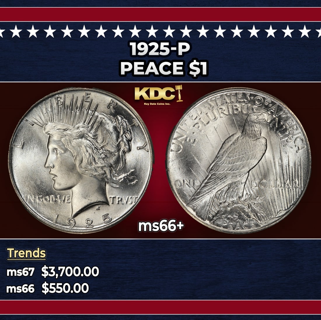1925-p Peace Dollar $1 ms66+ SEGS: 1925-p Peace Dollar $1 ms66+ SEGS. Historic precious metal trends is causing increased spot pricing by the day. On auctions with set openings, we are doing our best to have items priced at their marke