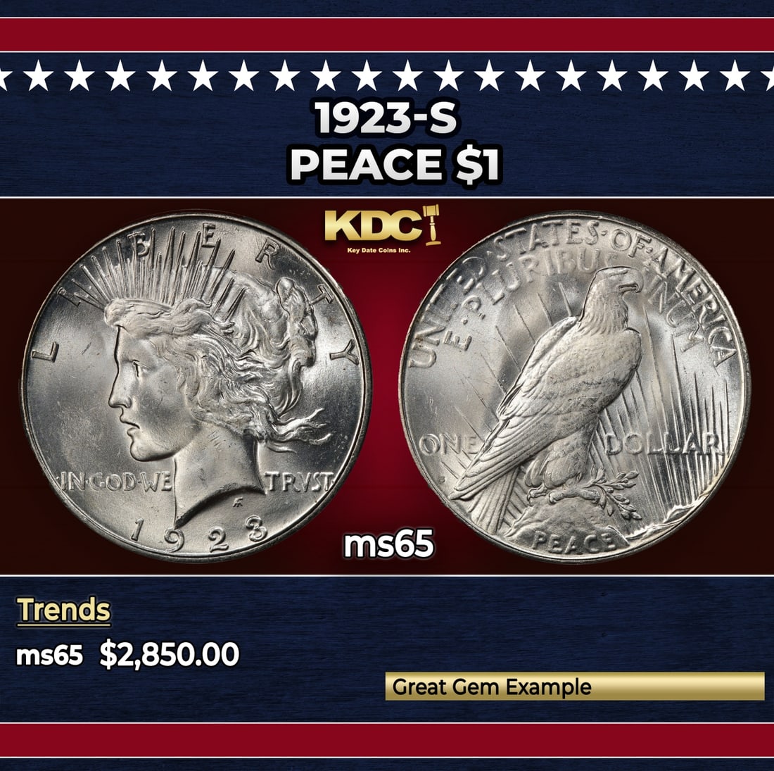 1923-s Peace Dollar $1 ms65 SEGS: 1923-s Peace Dollar $1 ms65 SEGS. Historic precious metal trends is causing increased spot pricing by the day. On auctions with set openings, we are doing our best to have items priced at their market