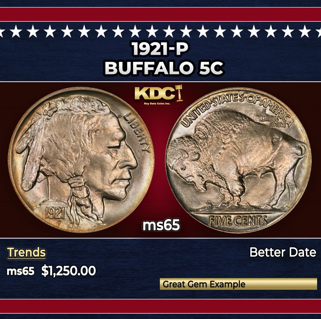 1921-p Buffalo Nickel 5c ms65 SEGS: 1921-p Buffalo Nickel 5c ms65 SEGS. Historic precious metal trends is causing increased spot pricing by the day. On auctions with set openings, we are doing our best to have items priced at their mark