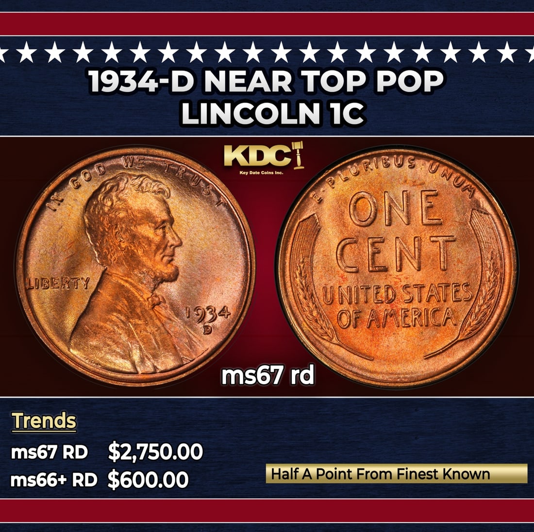 1934-d Lincoln Cent Near Top Pop 1c ms67 rd SEGS: 1934-d Near Top Pop Lincoln Cent 1c ms67 rd SEGS. Historic precious metal trends is causing increased spot pricing by the day. On auctions with set openings, we are doing our best to have items priced
