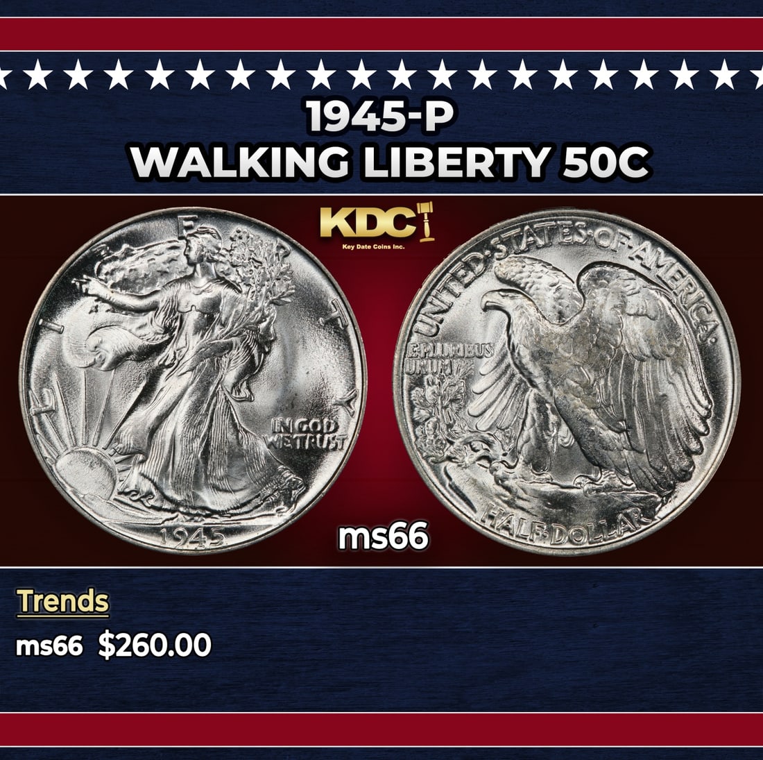 1945-p Walking Liberty Half Dollar 50c Grades ms66: 1945-p Walking Liberty Half Dollar 50c Grades ms66. Historic precious metal trends is causing increased spot pricing by the day. On auctions with set openings, we are doing our best to have items pric