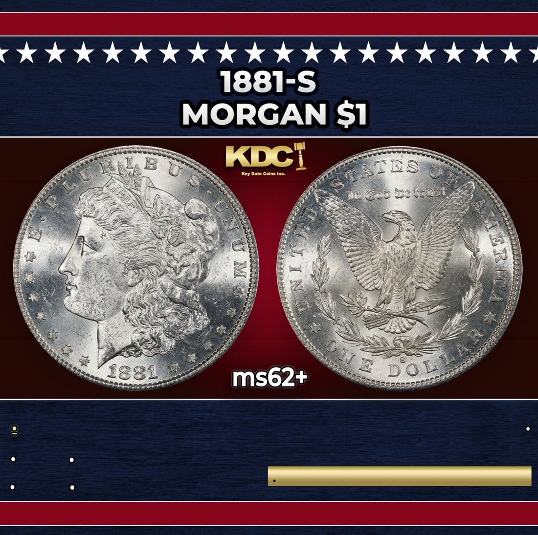1881-s Morgan Dollar $1 Grades ms62+: 1881-s Morgan Dollar $1 Grades ms62+.