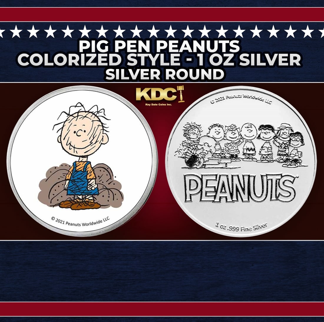 Pig Pen Peanuts Colorized Style - 1 oz Silver Round Round: Pig Pen Peanuts Colorized Style - 1 oz Silver Round. Now you can collect all of the classic Peanuts characters on these officially licensed colorized silver rounds! Contains 1oz of .999 Fine Silver.