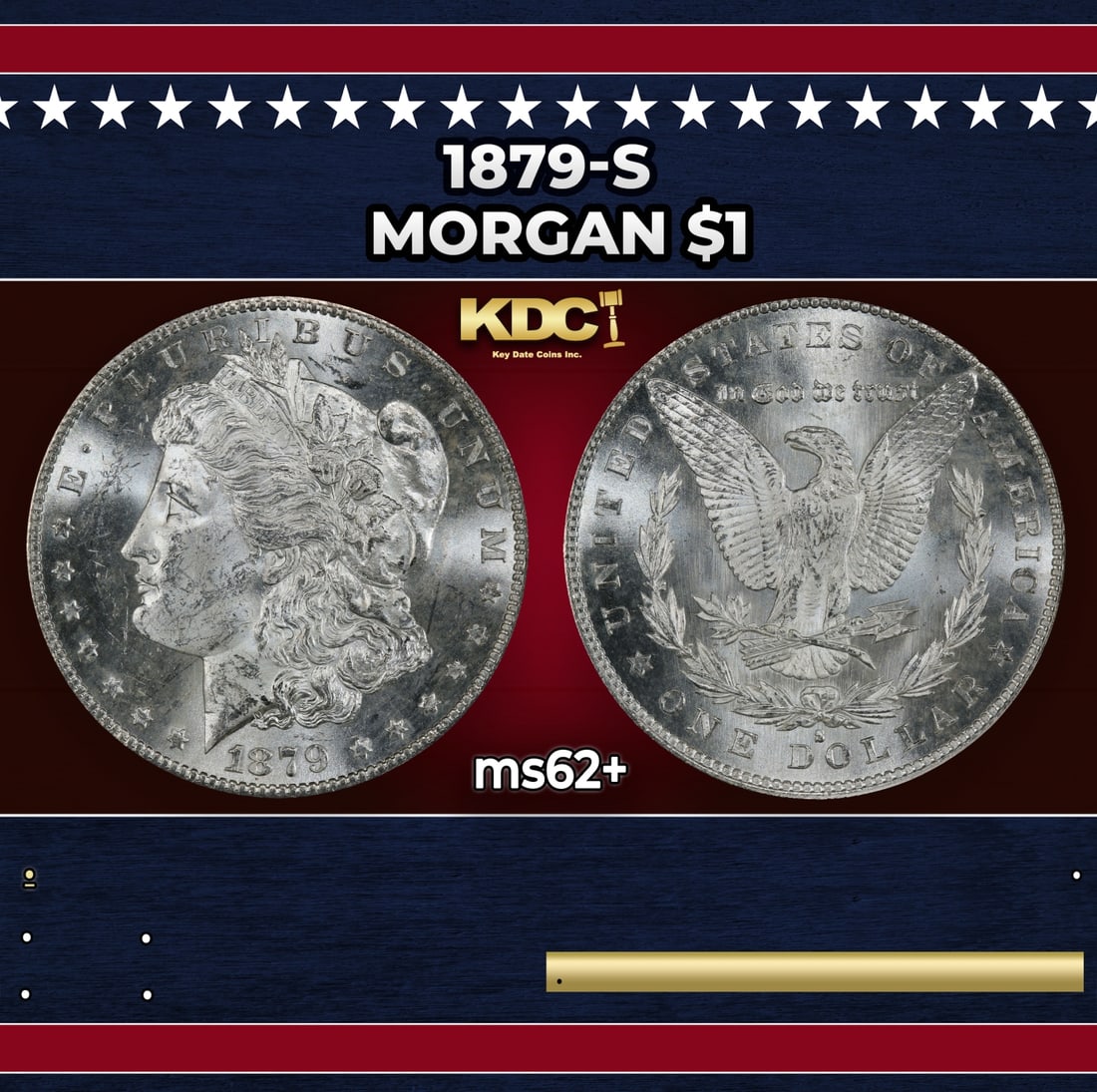 1879-s Morgan Dollar $1 Grades ms62+: 1879-s Morgan Dollar $1 Grades ms62+.