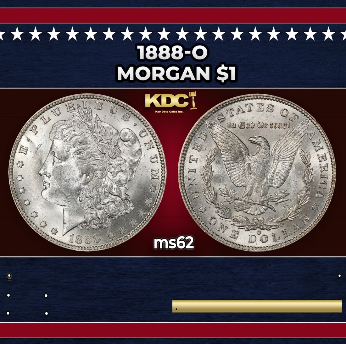 1888-o Morgan Dollar $1 Grades ms62: 1888-o Morgan Dollar $1 Grades ms62.