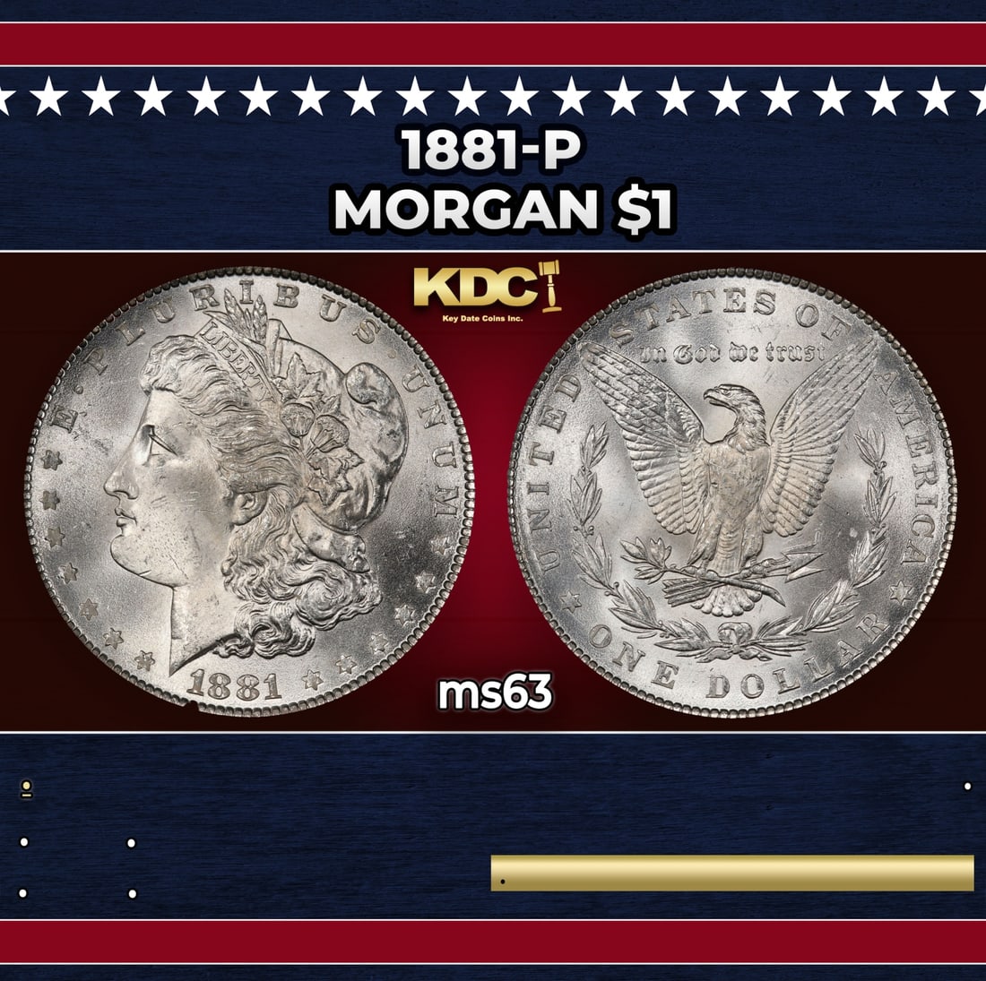 1881-p Morgan Dollar $1 Grades ms63: 1881-p Morgan Dollar $1 Grades ms63.
