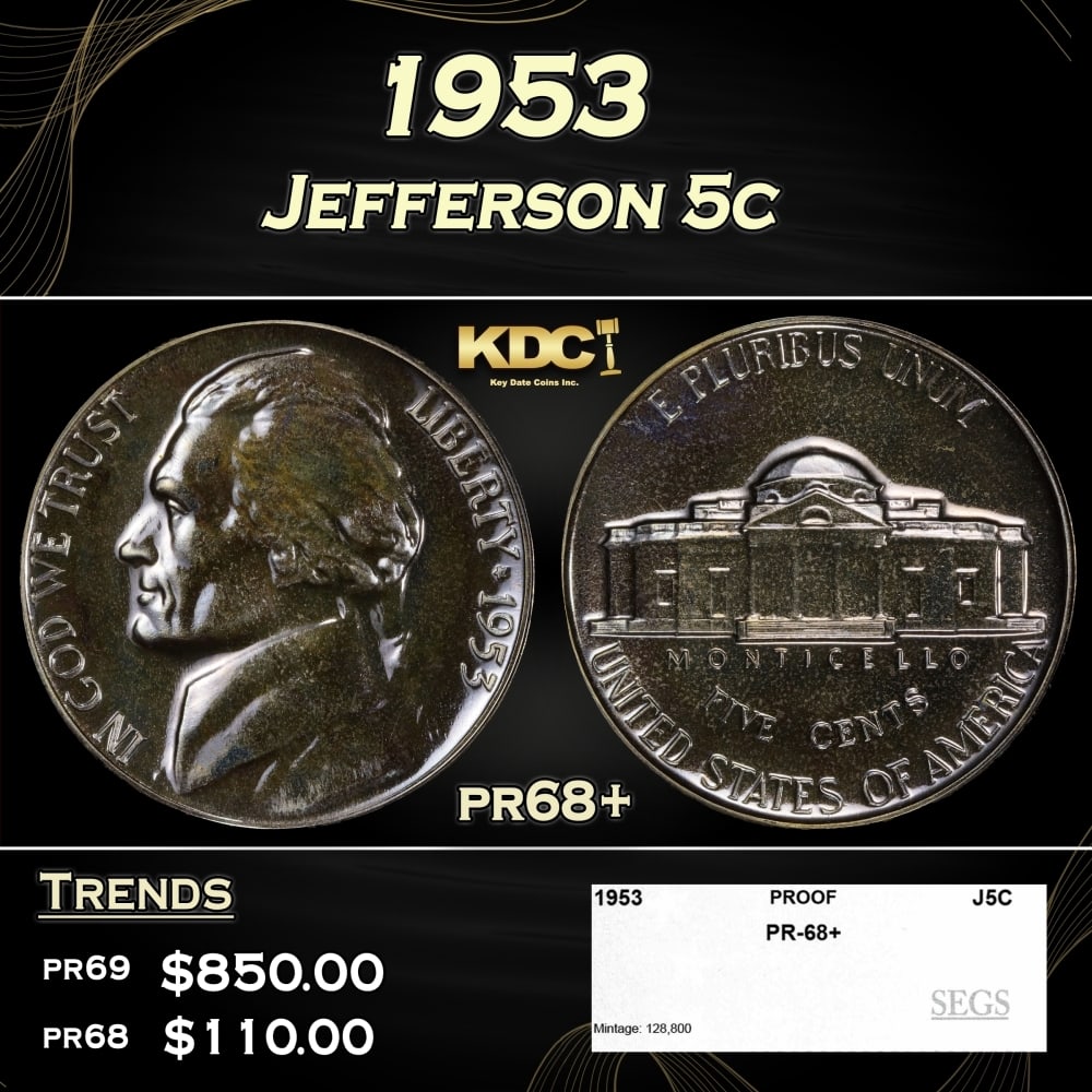 1953 Proof Jefferson Nickel 5c pr68+ SEGS: 1953 Jefferson Nickel 5c pr68+ SEGS. 0