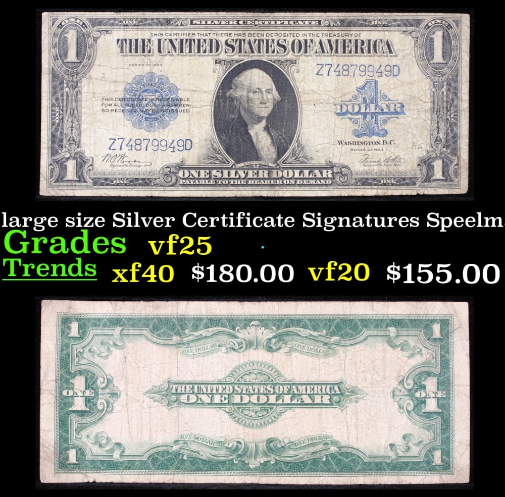 1923 $1 large size Silver Certificate Grades vf+ Signatures Woods/White: 1923 $1 large size Silver Certificate Grades vf+ Signatures Woods/White. Fr-238 The term “horse blanket” gets used a lot when talking about large size currency. It is most frequently used to d