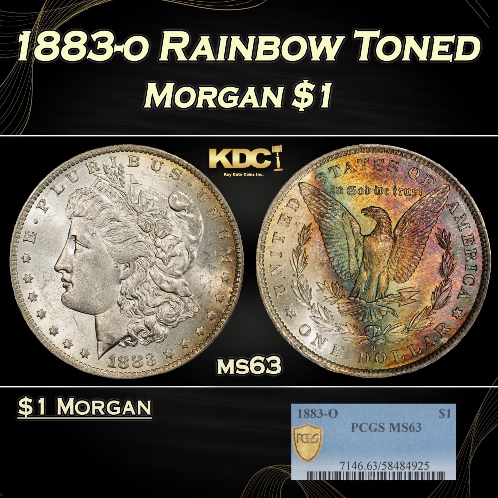 PCGS 1883-o Morgan Dollar Rainbow Toned $1 ms63 PCGS: PCGS 1883-o Rainbow Toned Morgan Dollar $1 ms63 PCGS. 0