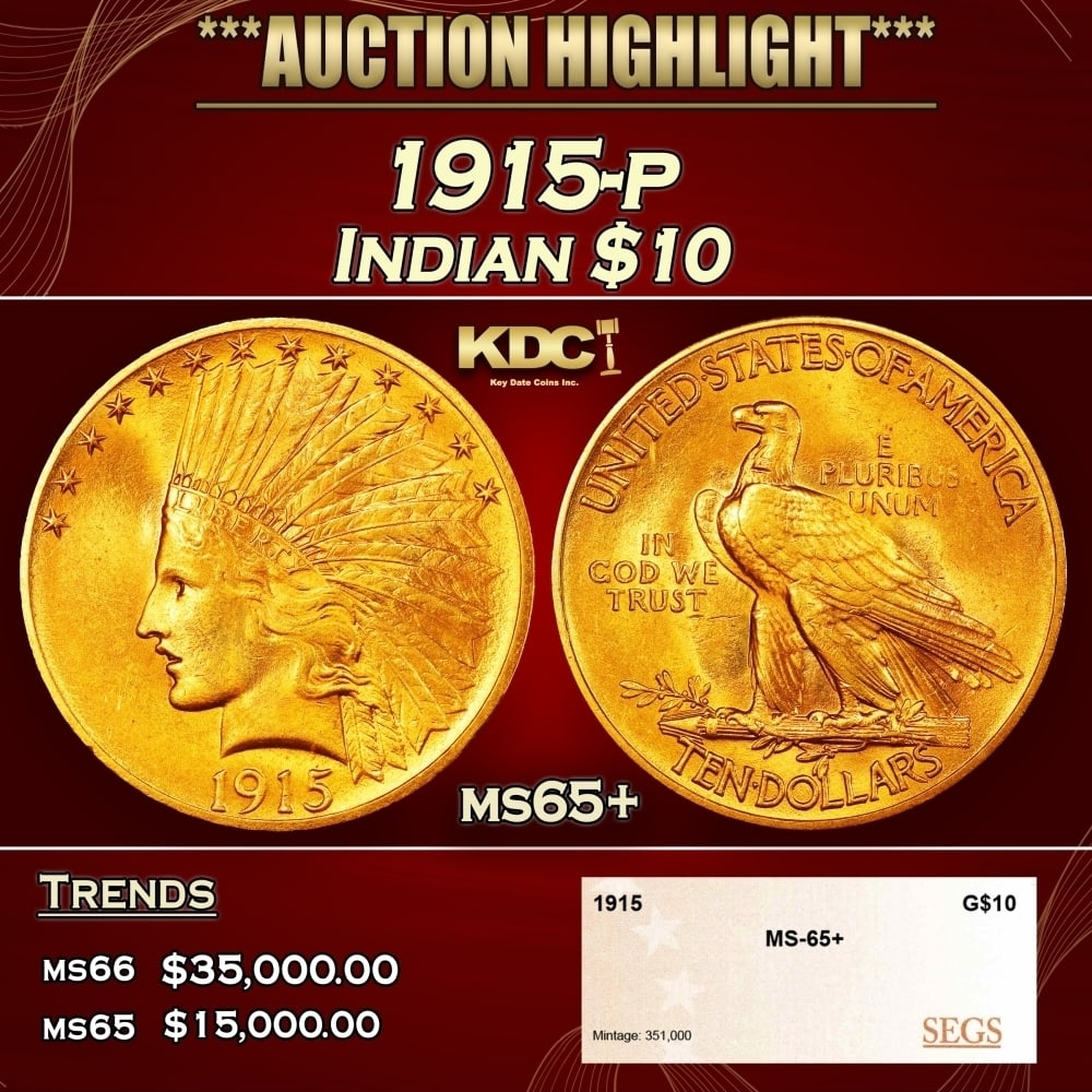 1915-p Gold Indian Eagle $10 ms65+ SEGS: 1915-p Gold Indian Eagle $10 ms65+ SEGS. 0