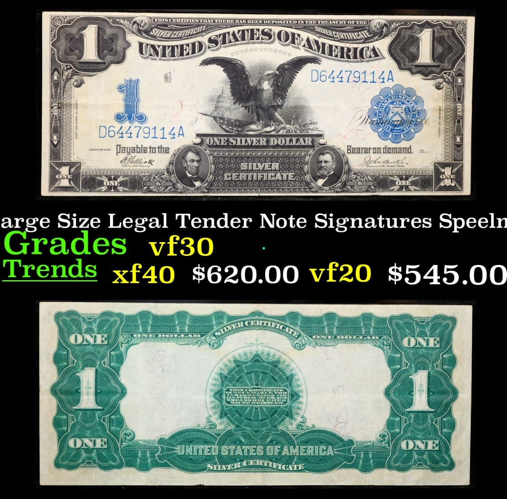 1899 $1 large size Silver Certificate "Black Eagle" Grades Choice AU/BU Slider Signatures: 1899 $1 large size Silver Certificate "Black Eagle" Grades Choice AU/BU Slider Signatures Elliott/Burke. FR-234 Ranked #16 in the 100 Greatest American Currency Notes, the Series 1899 Black Eagle note