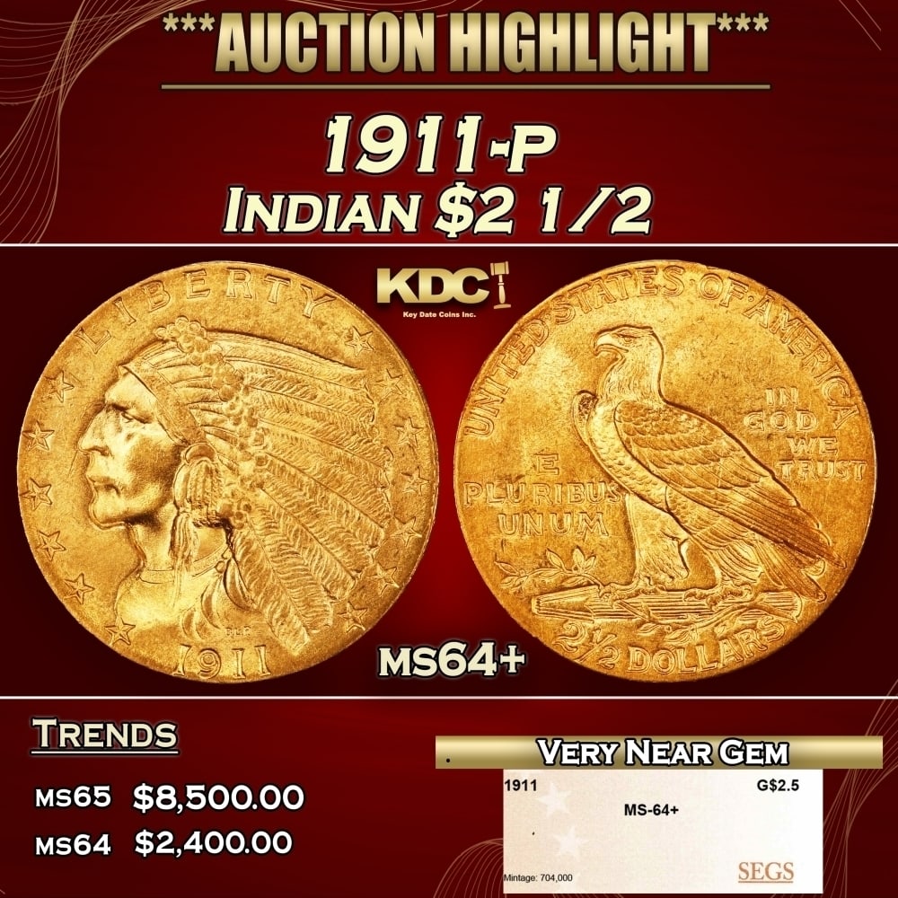 1911-p Gold Indian Quarter Eagle $2 1/2 ms64+ SEGS: 1911-p Gold Indian Quarter Eagle $2 1/2 ms64+ SEGS. Historic precious metal trends is causing increased spot pricing by the day. On auctions with set openings, we are doing our best to have items pric
