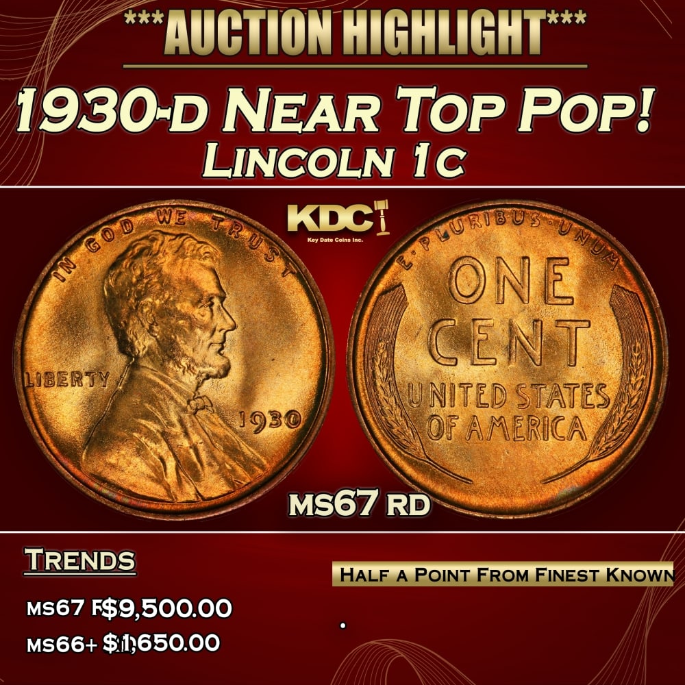 1930-d Lincoln Cent Near Top Pop! 1c ms67 rd SEGS: 1930-d Near Top Pop! Lincoln Cent 1c ms67 rd SEGS. 0