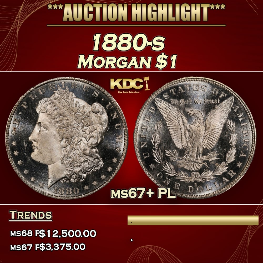 1880-s Morgan Dollar $1 ms67+ PL SEGS: 1880-s Morgan Dollar $1 ms67+ PL SEGS. 0