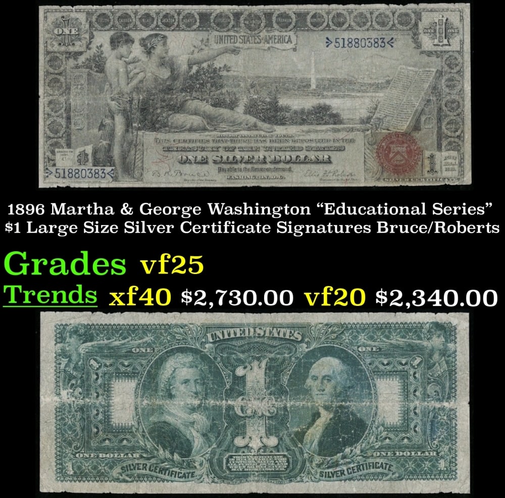 1896 Bruce/Roberts $1 large size Silver Certificate Grades vf+ (1 of 3)