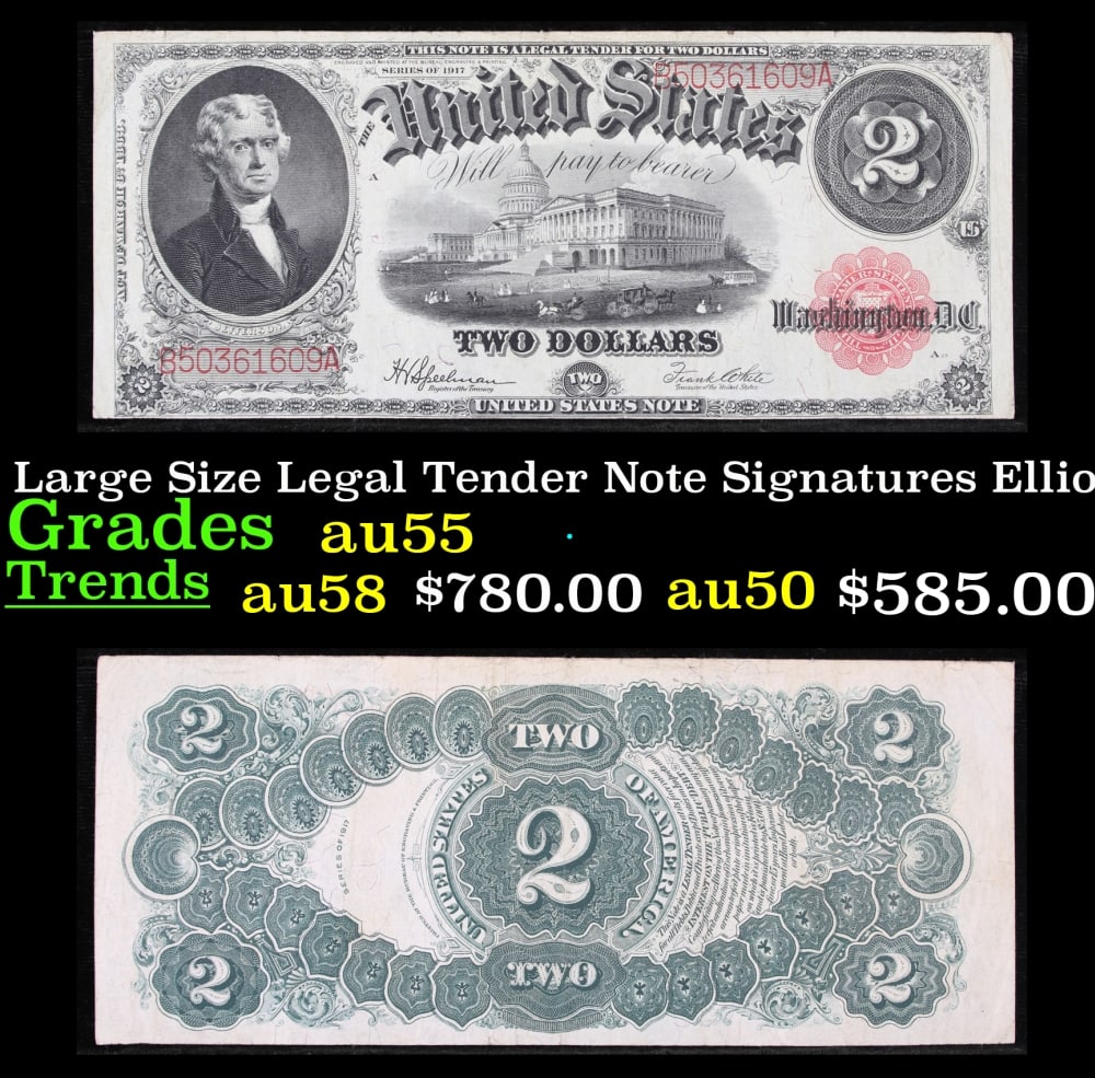1917 $2 Large Size Legal Tender Note Thomas Jefferson Grades Select CU Signatures Speelman/White: 1917 $2 Large Size Legal Tender Note Thomas Jefferson Grades Select CU Signatures Speelman/White. FR-60 This 1917 $2 Jefferson Legal Tender Currency Note is only the second two dollar bill in history.