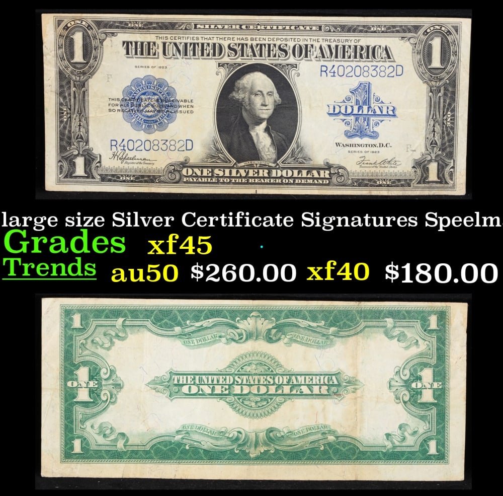 1923 $1 large size Silver Certificate Grades xf+ Signatures Speelman/White: 1923 $1 large size Silver Certificate Grades xf+ Signatures Speelman/White. Fr-237 The term “horse blanket” gets used a lot when talking about large size currency. It is most frequently used t