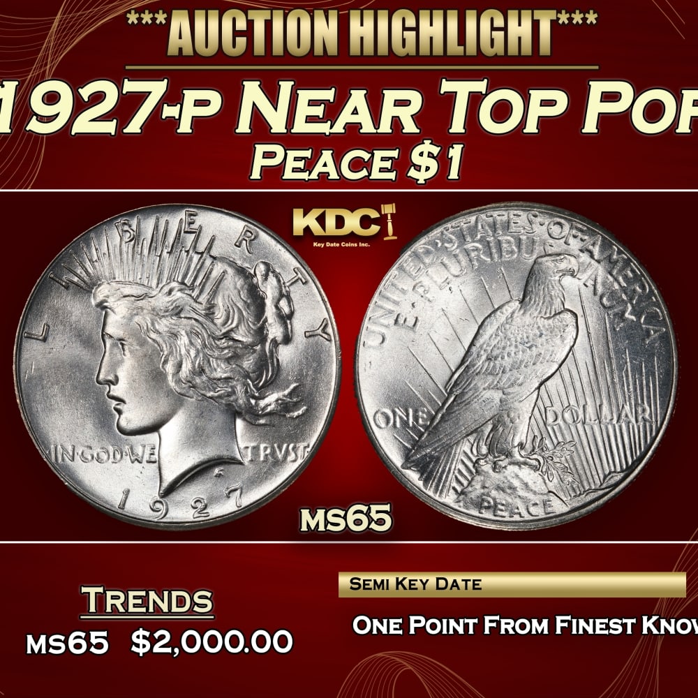 1927-p Peace Dollar Near Top Pop $1 ms65 SEGS (1 of 3)