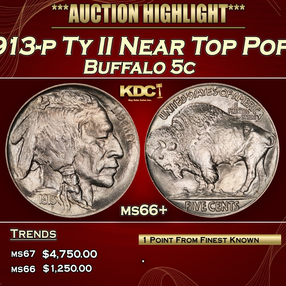 1913-p Ty II Buffalo Nickel Near Top Pop! 5c ms66+ SEGS: 1913-p Ty II Near Top Pop! Buffalo Nickel 5c ms66+ SEGS.