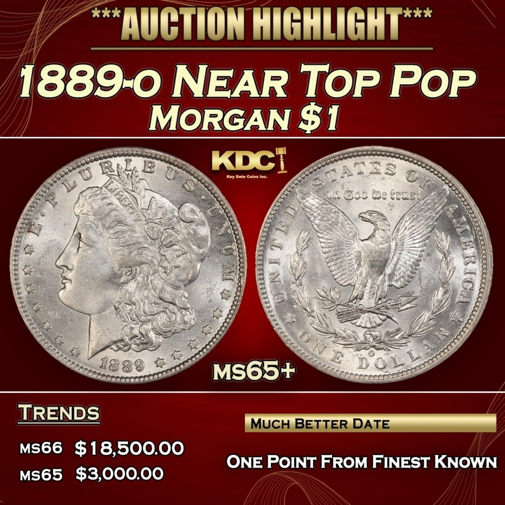 1889-o Morgan Dollar Near Top Pop $1 ms65+ SEGS: 1889-o Near Top Pop Morgan Dollar $1 ms65+ SEGS. 0