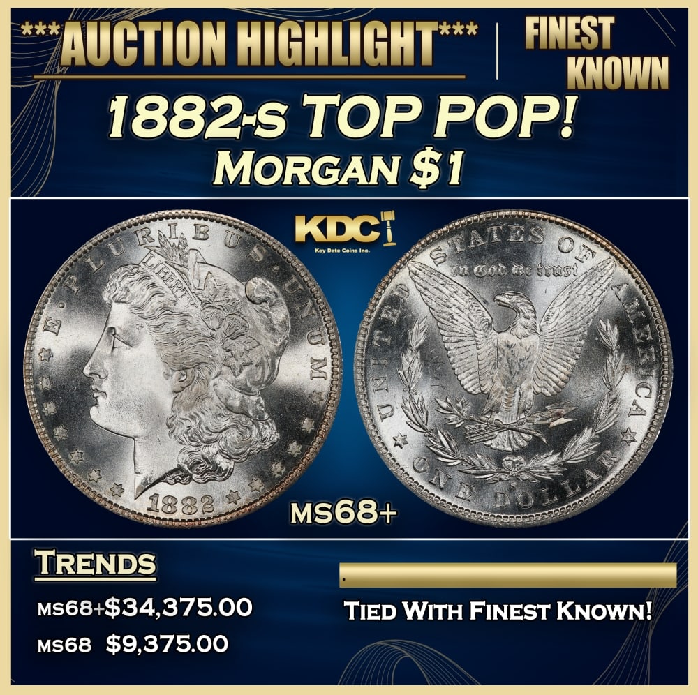 1882-s Morgan Dollar TOP POP! $1 ms68+ SEGS: 1882-s TOP POP! Morgan Dollar $1 ms68+ SEGS. 0