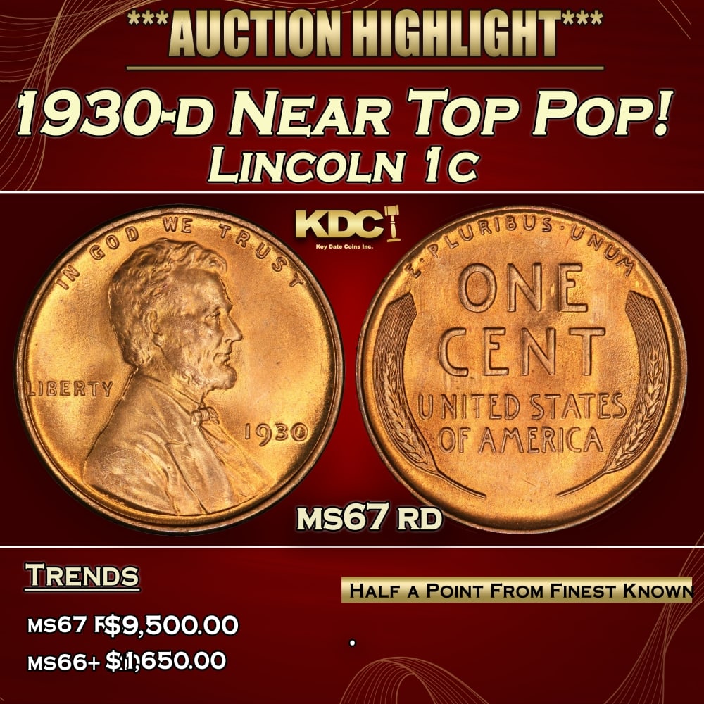 1930-d Lincoln Cent Near Top Pop! 1c ms67 rd SEGS: 1930-d Near Top Pop! Lincoln Cent 1c ms67 rd SEGS. 0