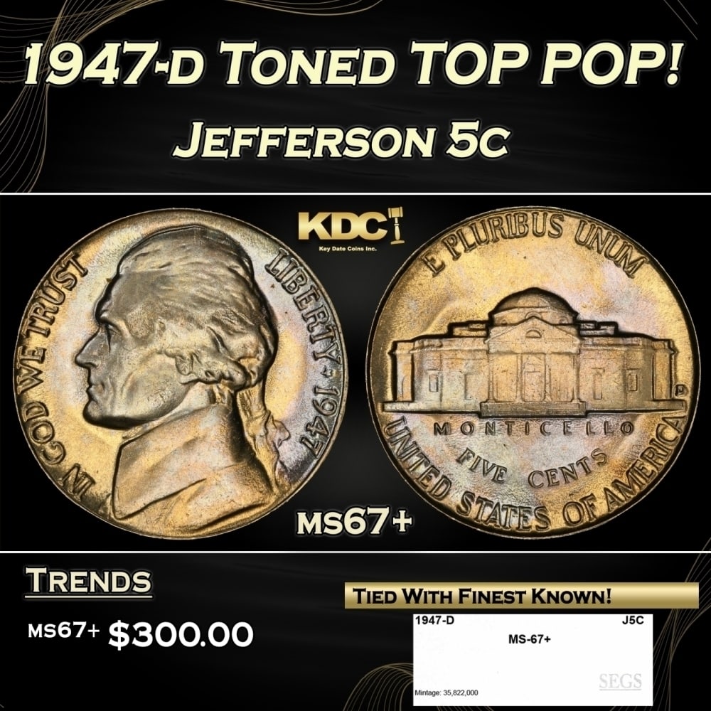 1947-d Jefferson Nickel Toned TOP POP! 5c ms67+ SEGS: 1947-d Toned TOP POP! Jefferson Nickel 5c ms67+ SEGS. 0