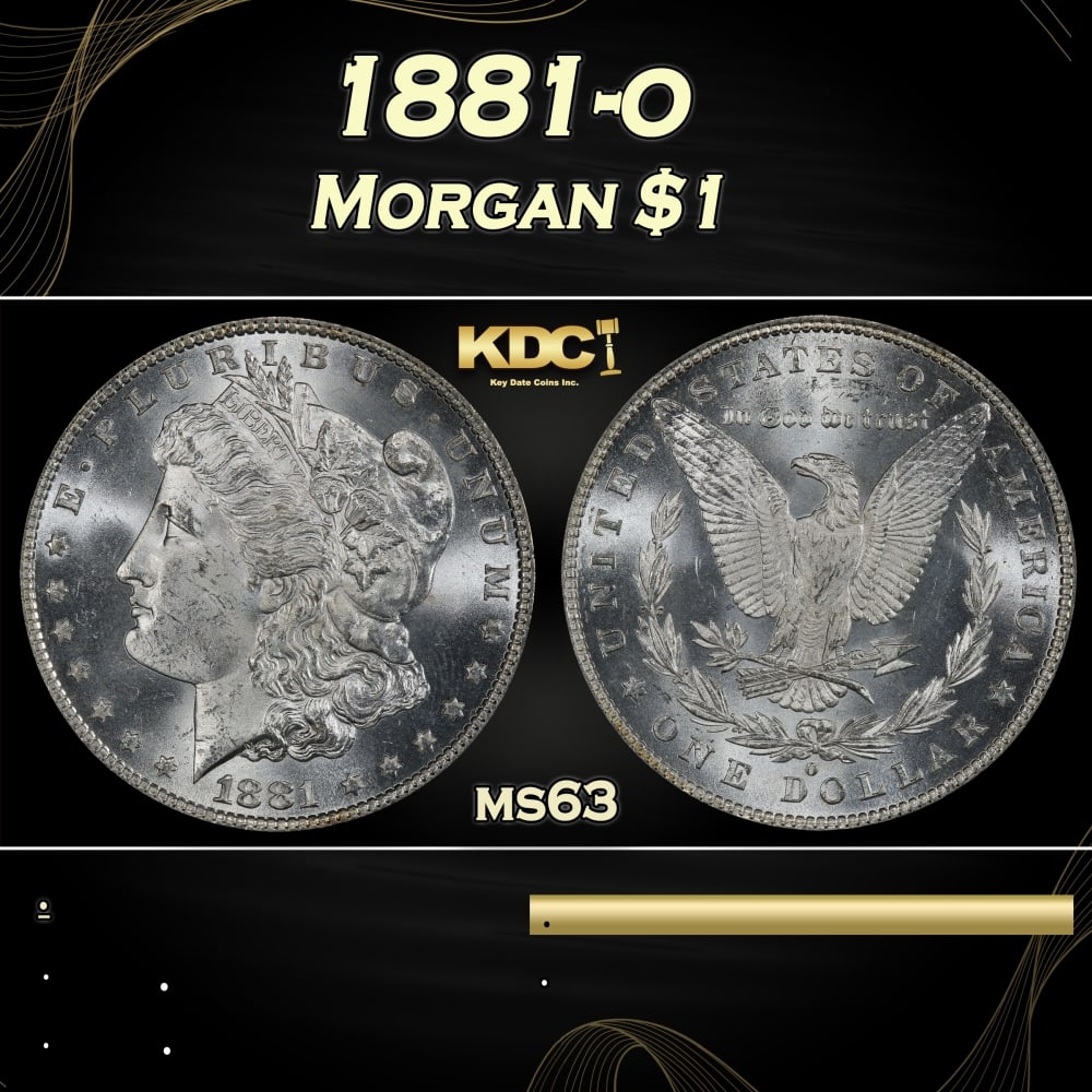 1881-o Morgan Dollar $1 Grades ms63: 1881-o Morgan Dollar $1 Grades ms63. 0