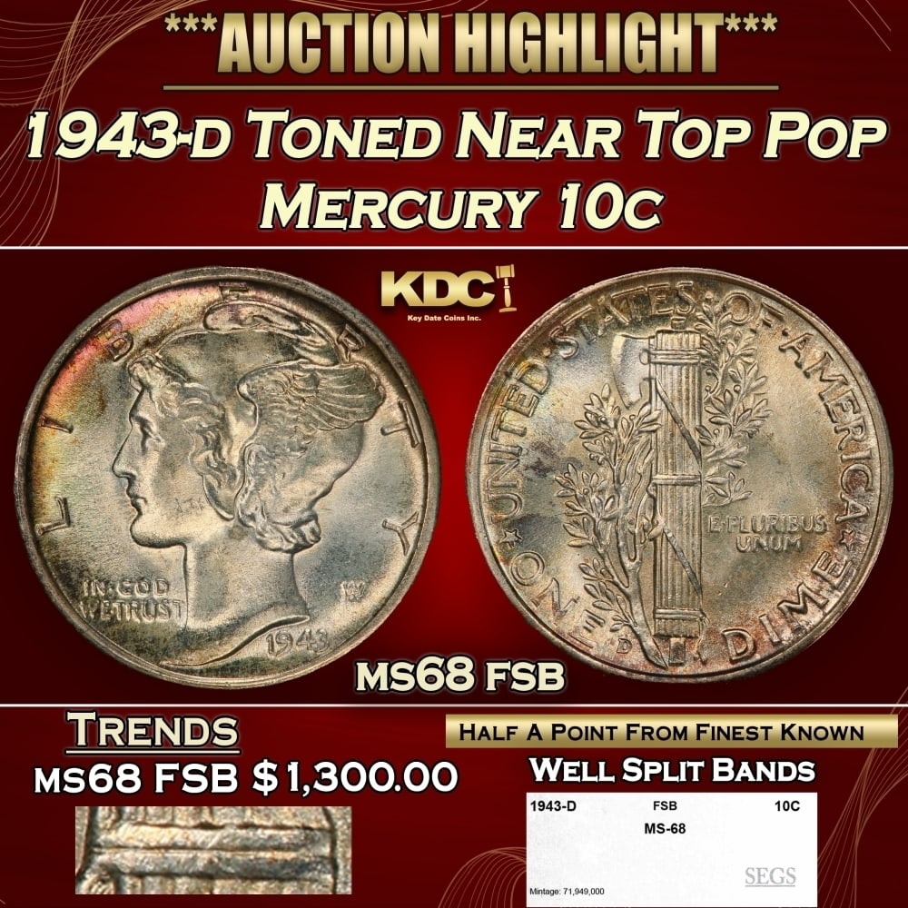 1943-d Mercury Dime Toned Near Top Pop 10c ms68 fsb SEGS: 1943-d Toned Near Top Pop Mercury Dime 10c ms68 fsb SEGS. 0