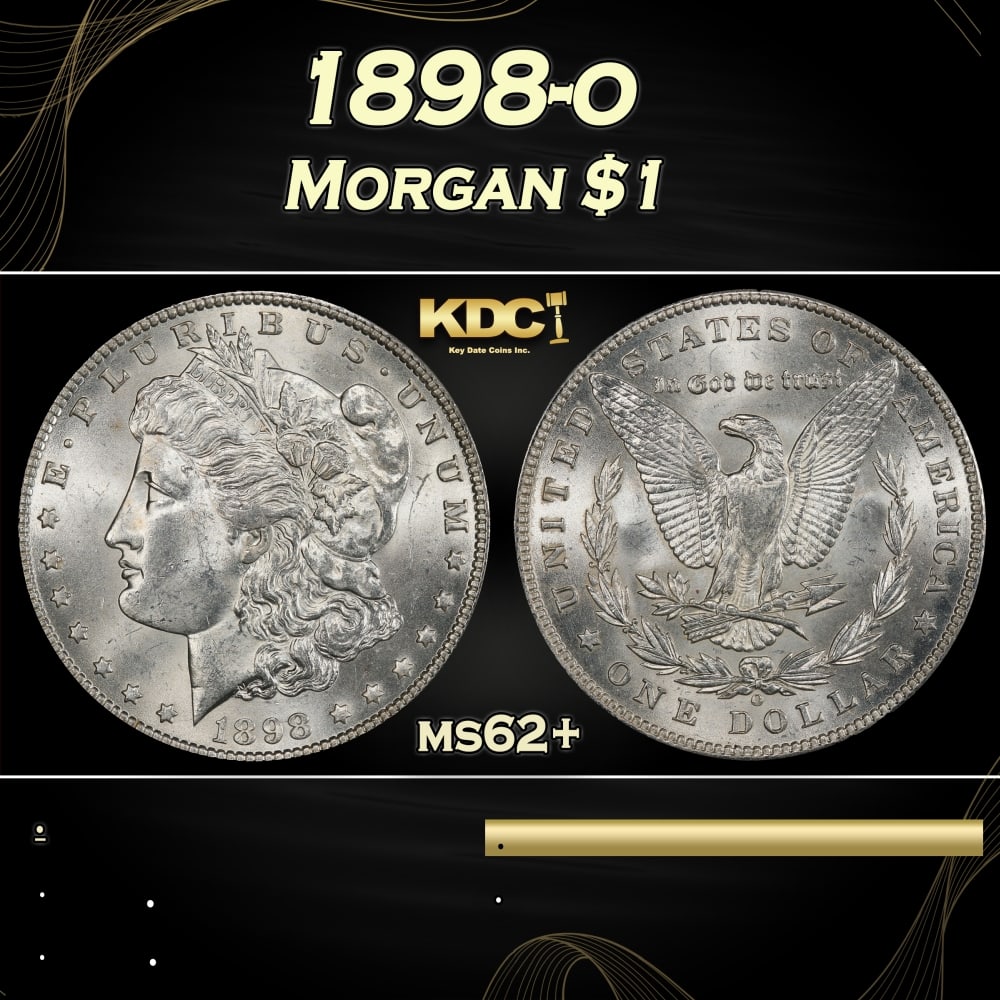 1898-o Morgan Dollar $1 Grades ms62+: 1898-o Morgan Dollar $1 Grades ms62+. 0