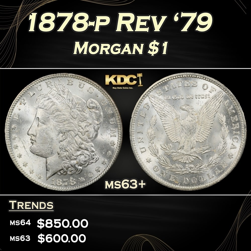 1878-p Rev '79 Morgan Dollar $1 Grades ms63+ (1 of 3)