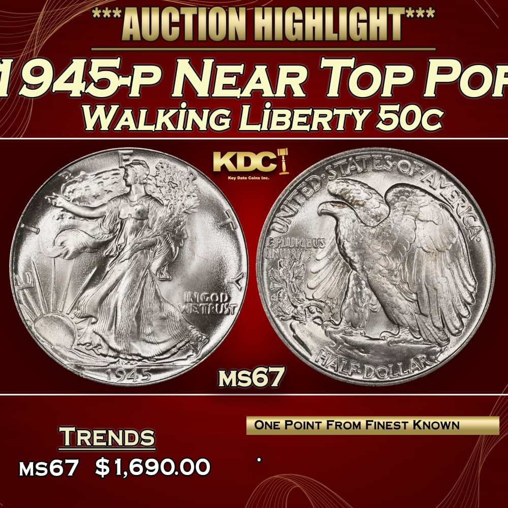 1945-p Walking Liberty Half Dollar Near Top Pop 50c ms67 SEGS: 1945-p Near Top Pop Walking Liberty Half Dollar 50c ms67 SEGS.