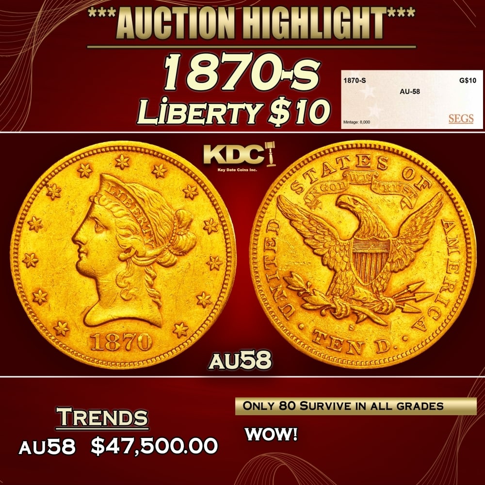 1870-s Gold Liberty Eagle $10 au58 SEGS: 1870-s Gold Liberty Eagle $10 au58 SEGS. 0