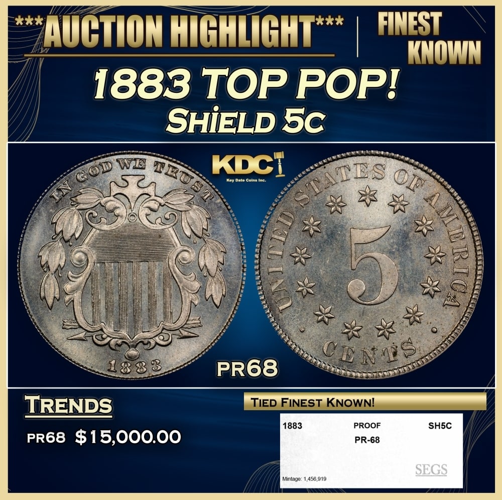 1883 Proof Shield Nickel TOP POP! 5c pr68 SEGS: 1883 TOP POP! Shield Nickel 5c pr68 SEGS. 0