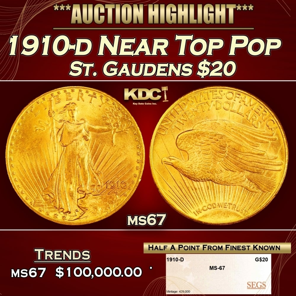 1910-d Gold St. Gaudens Double Eagle Near Top Pop $20 ms67 SEGS: 1910-d Near Top Pop Gold St. Gaudens Double Eagle $20 ms67 SEGS. 0