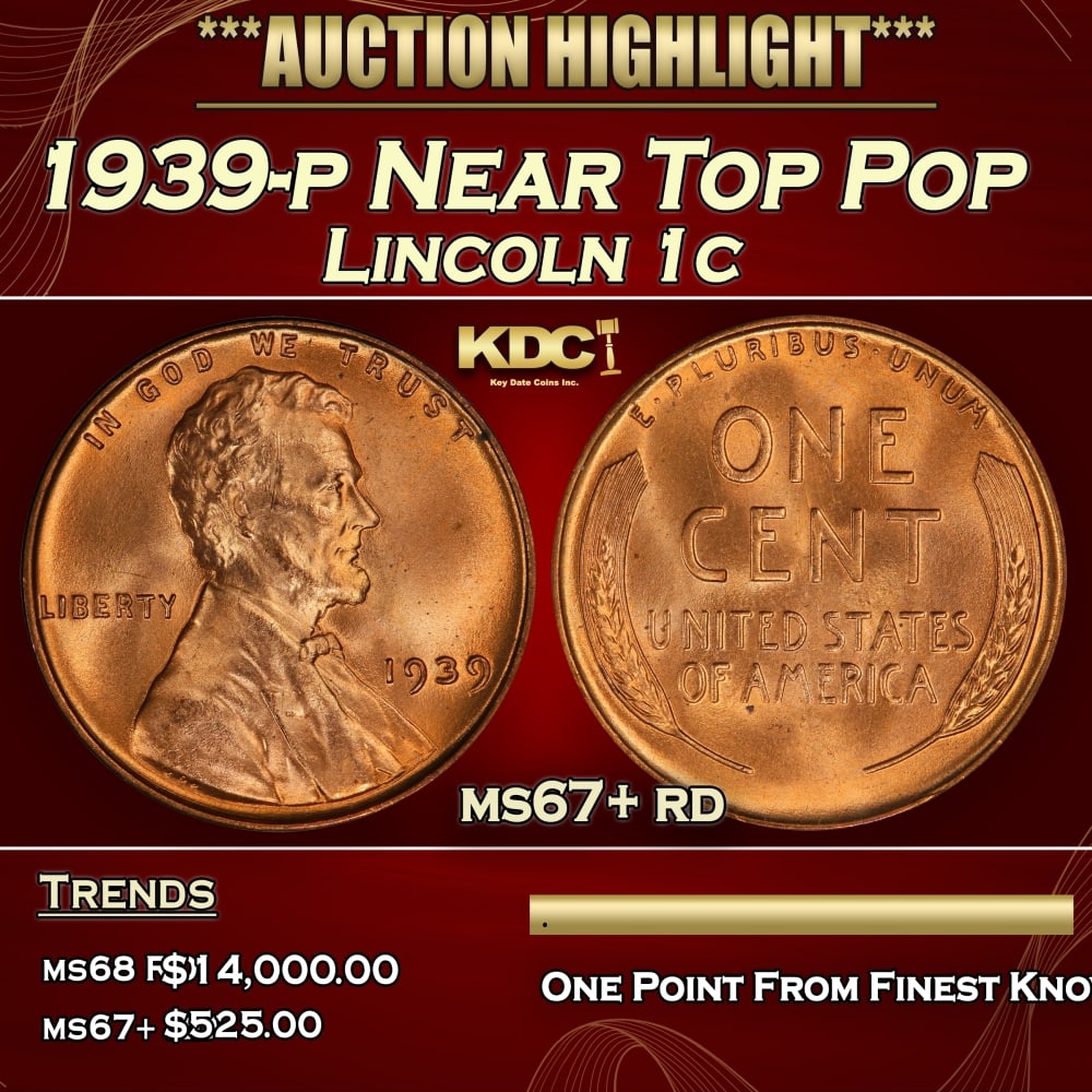 1939-p Lincoln Cent Near Top Pop 1c ms67+ rd SEGS: 1939-p Near Top Pop Lincoln Cent 1c ms67+ rd SEGS. 0