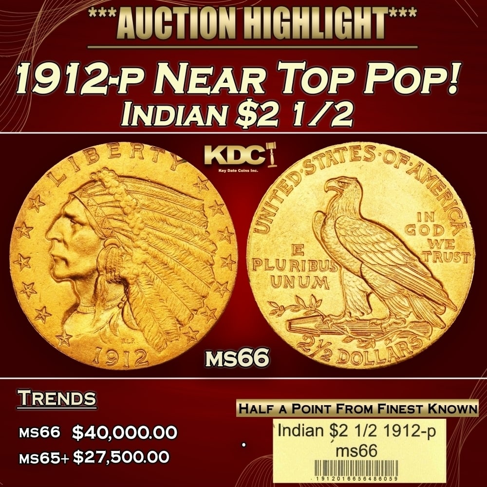 1912-p Gold Indian Quarter Eagle Near Top Pop! $2 1/2 ms66 USCG: 1912-p Near Top Pop! Gold Indian Quarter Eagle $2 1/2 ms66 USCG. Many Indian gold specialists consider the 1912 quarter eagle to be underrated in Gem and better condition. The spotlight is usually hog