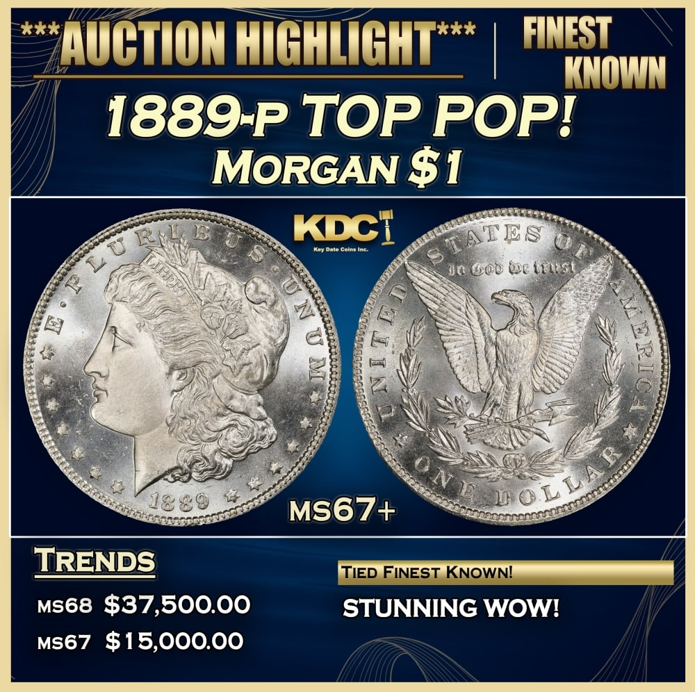 1889-p Morgan Dollar TOP POP! $1 ms67+ SEGS: 1889-p TOP POP! Morgan Dollar $1 ms67+ SEGS. 0
