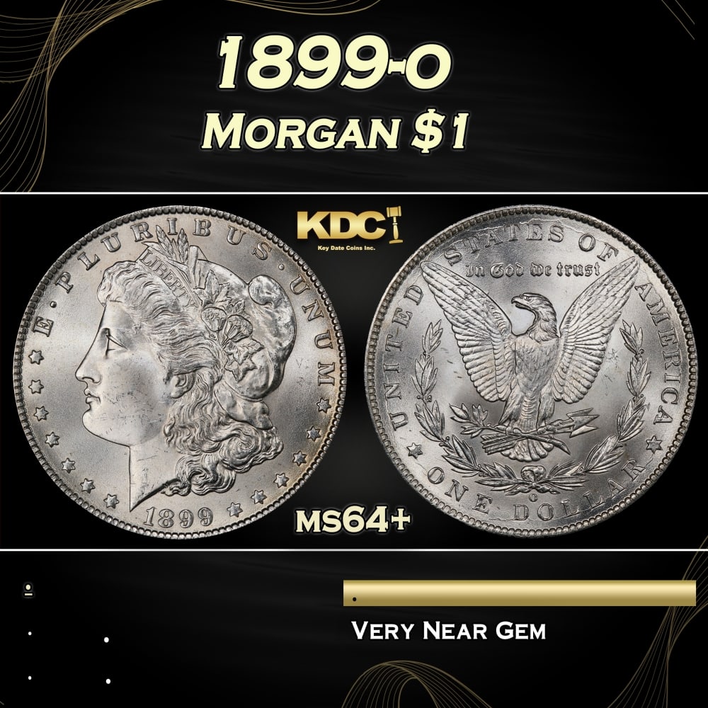 1899-o Morgan Dollar $1 Grades ms64+: 1899-o Morgan Dollar $1 Grades ms64+. 0