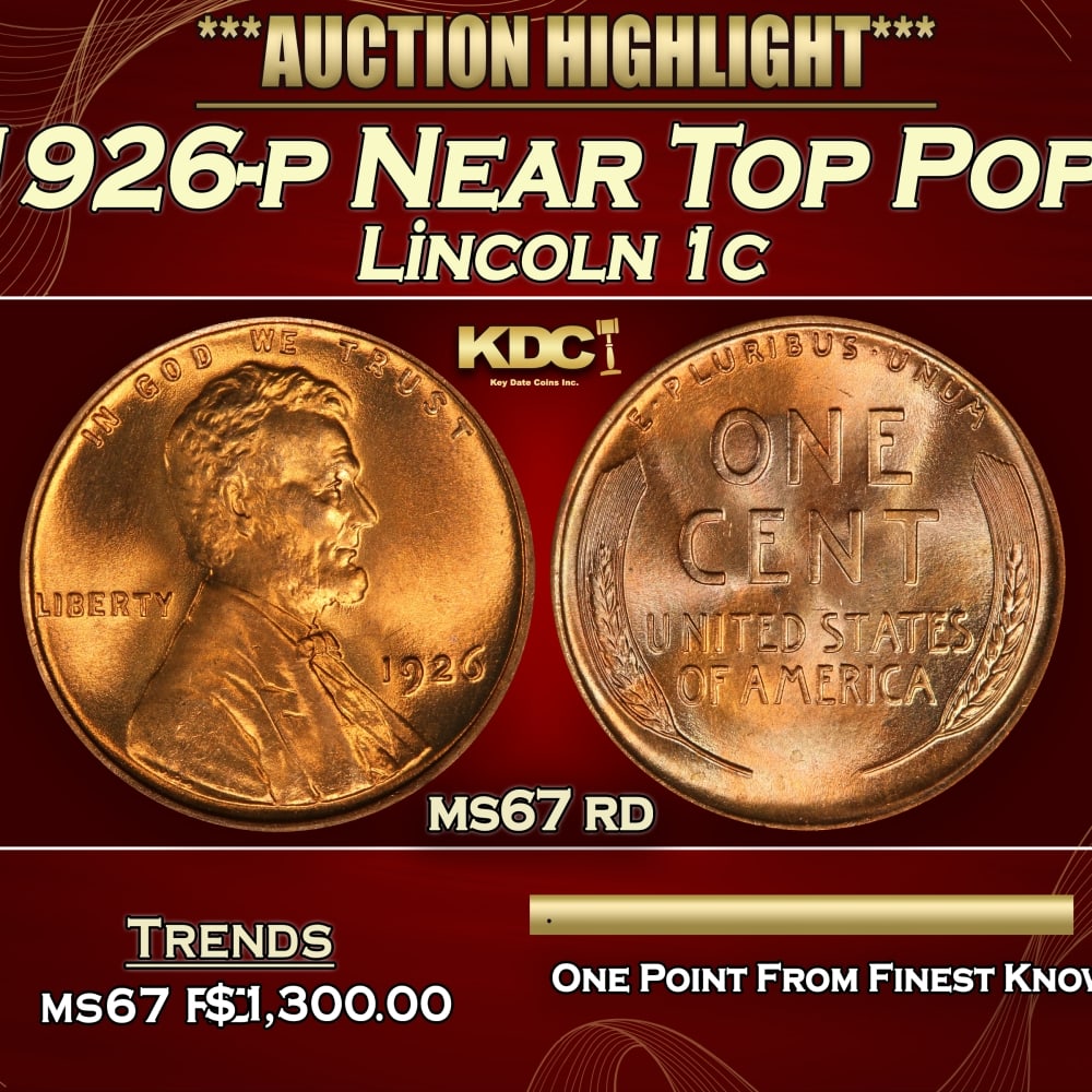 1926-p Lincoln Cent Near Top Pop! 1c ms67 rd SEGS: 1926-p Near Top Pop! Lincoln Cent 1c ms67 rd SEGS. 0