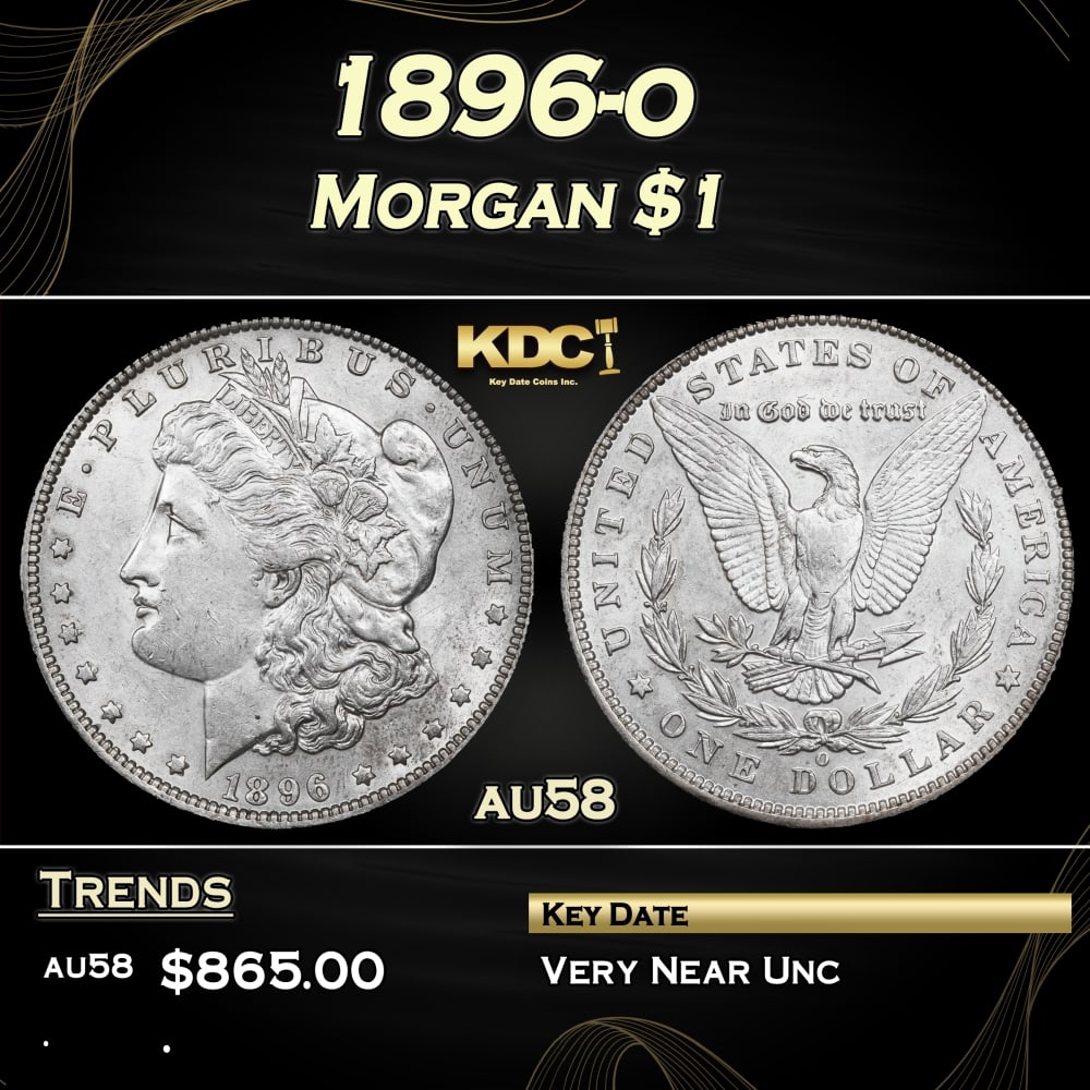 1896-o Morgan Dollar $1 Grades au58: 1896-o Morgan Dollar $1 Grades au58. 0