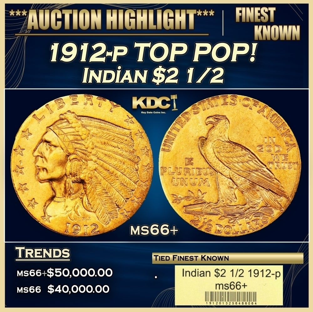 1912-p Gold Indian Quarter Eagle TOP POP! $2 1/2 ms66+ USCG: 1912-p TOP POP! Gold Indian Quarter Eagle $2 1/2 ms66+ USCG. Many Indian gold specialists consider the 1912 quarter eagle to be underrated in Gem and better condition. The spotlight is usually hogged 
