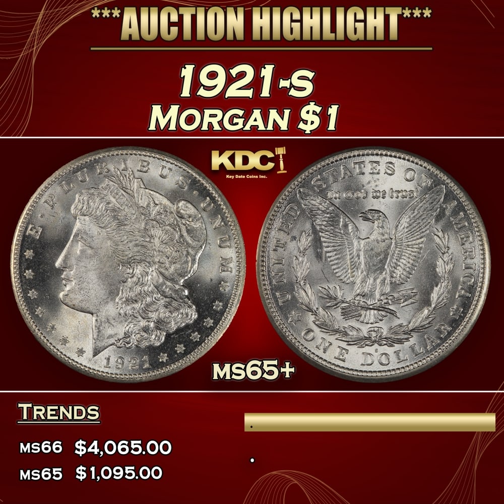 1921-s Morgan Dollar $1 ms65+ SEGS: 1921-s Morgan Dollar $1 ms65+ SEGS. 0