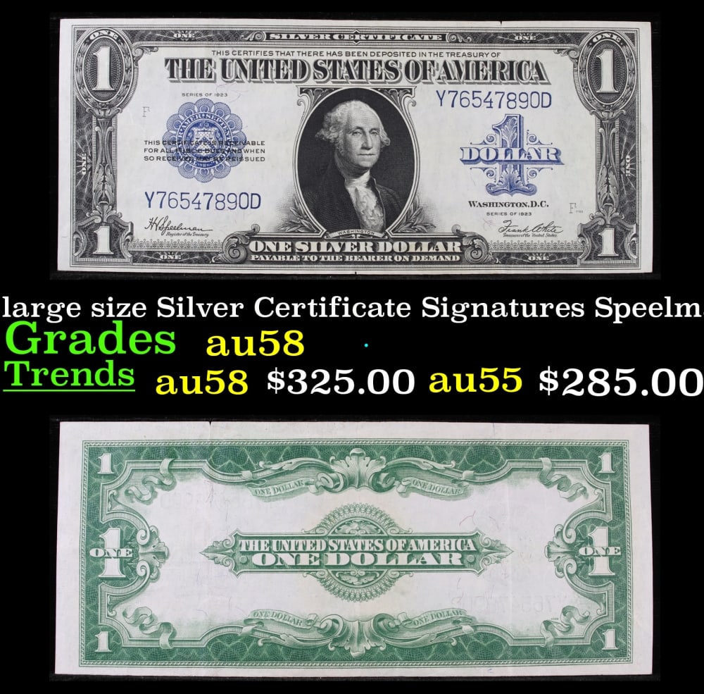 1923 $1 large size Silver Certificate Grades Choice AU/BU Slider Signatures Speelman/White: 1923 $1 large size Silver Certificate Grades Choice AU/BU Slider Signatures Speelman/White. Fr-237 The term “horse blanket” gets used a lot when talking about large size currency. It is most f
