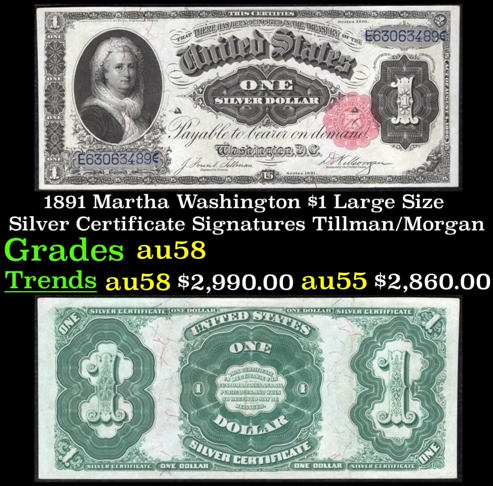 1891 Tillman/Morgan $1 large size Silver Certificate Grades Choice AU/BU Slider: 1891 Tillman/Morgan $1 large size Silver Certificate Grades Choice AU/BU Slider.