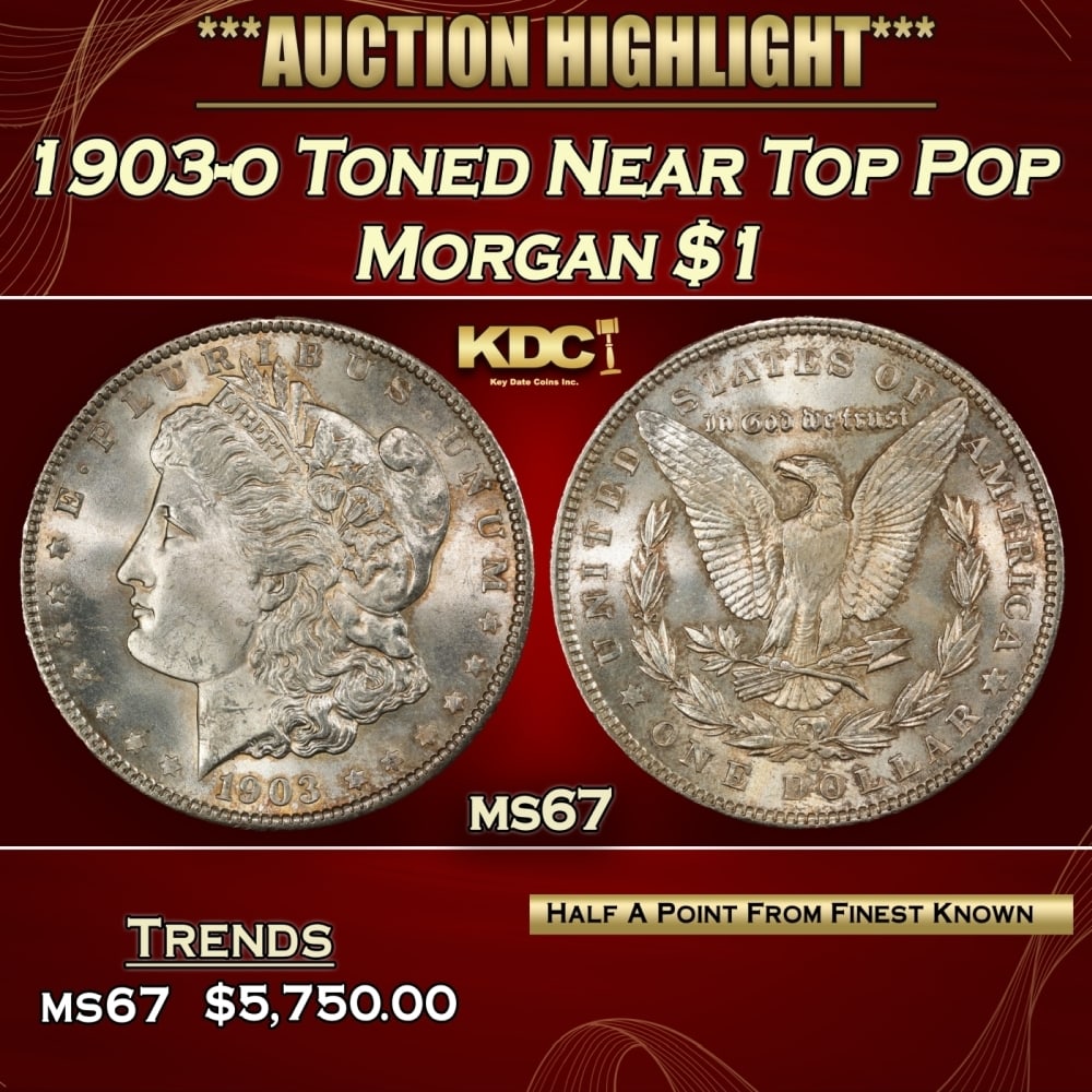 1903-o Morgan Dollar Toned Near Top Pop $1 ms67 SEGS: 1903-o Toned Near Top Pop Morgan Dollar $1 ms67 SEGS. 0