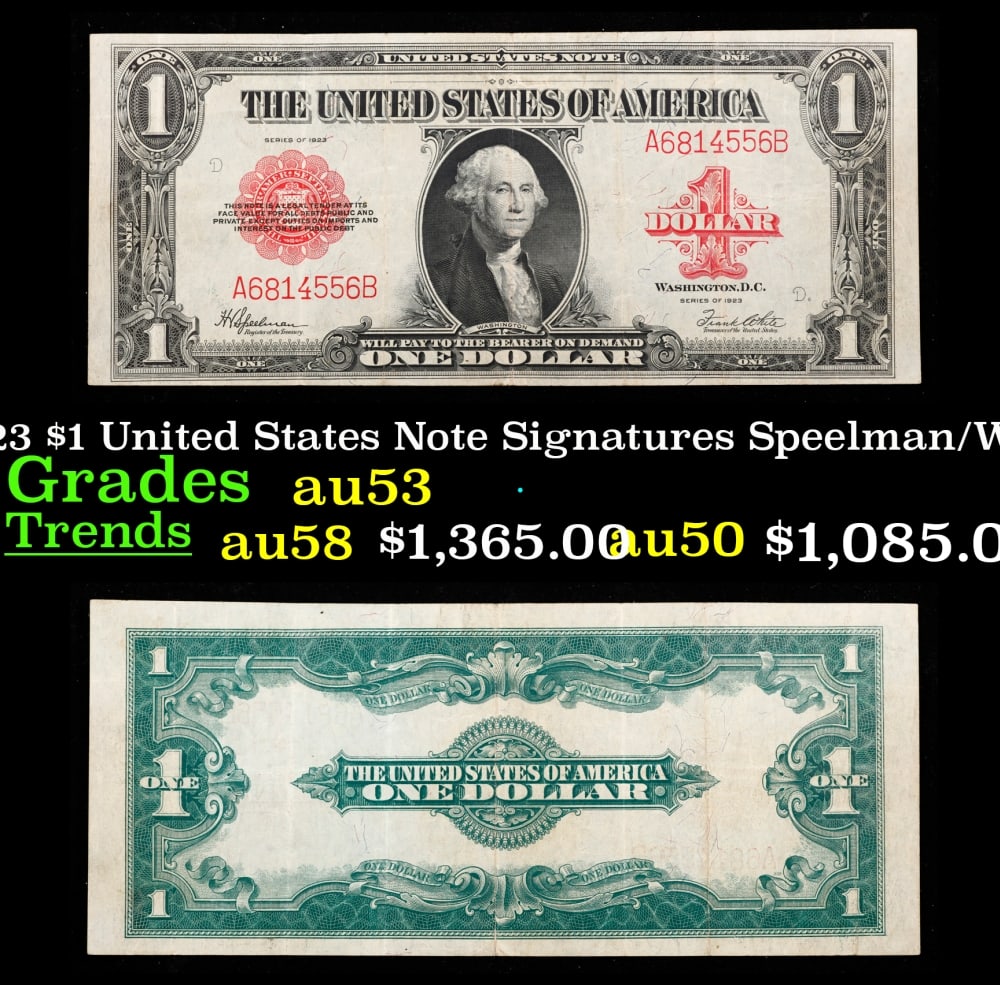 1923 $1 United States Note Grades Select AU Signatures Speelman/White: 1923 $1 United States Note Grades Select AU Signatures Speelman/White. Signatures of Speelman and White. The last of the large-sized U.S. $1 notes! Take a dollar bill out of your wallet and give it a 