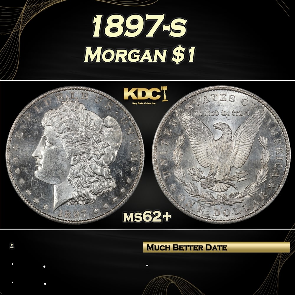 1897-s Morgan Dollar $1 Grades ms62+: 1897-s Morgan Dollar $1 Grades ms62+. 0