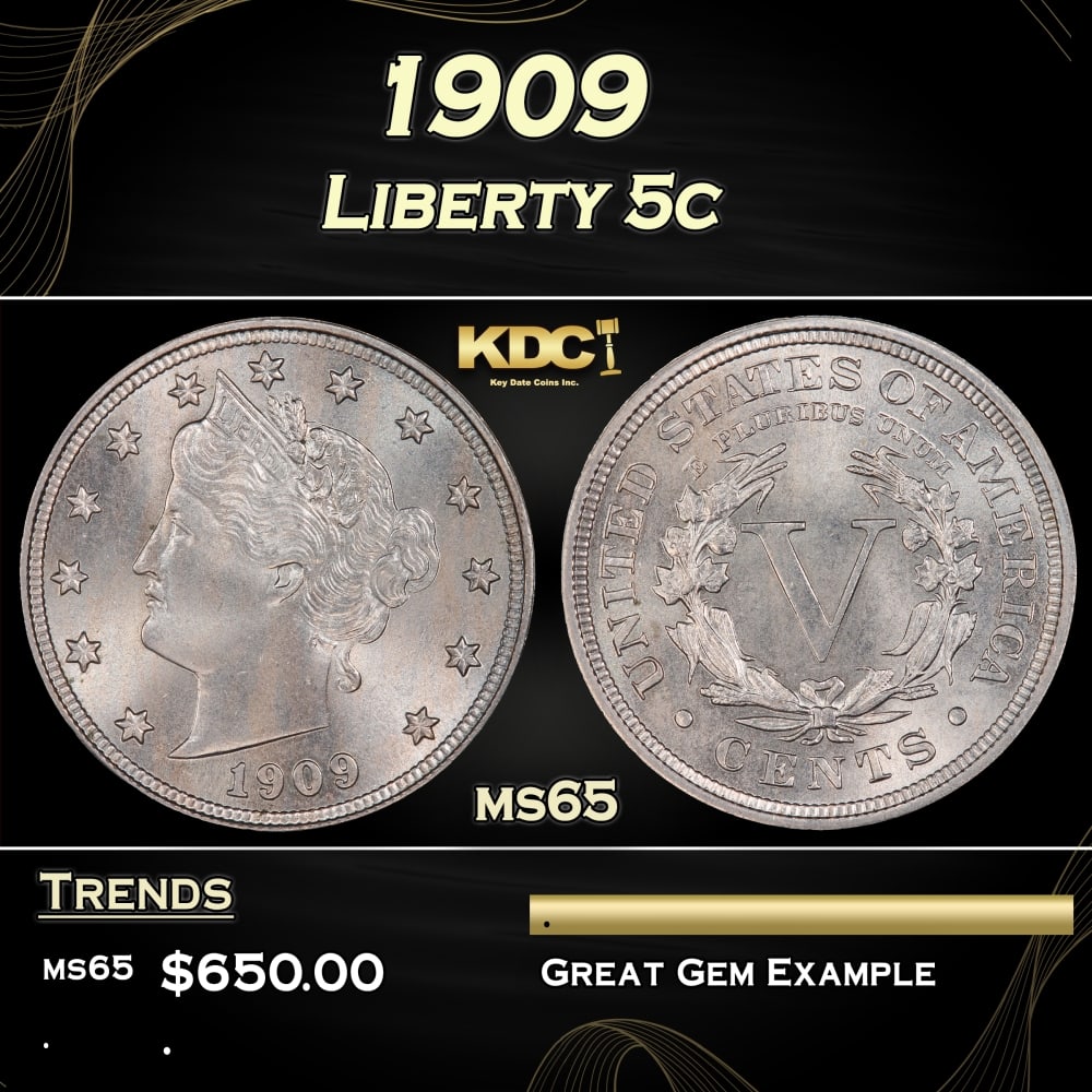 1909 Liberty Nickel 5c Grades ms65: 1909 Liberty Nickel 5c Grades ms65. 0